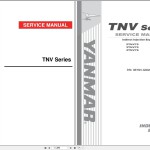Yanmar TNV Series 2TNV70 3TNV70 3TNV76 Service Manual 0BTNV-G00200