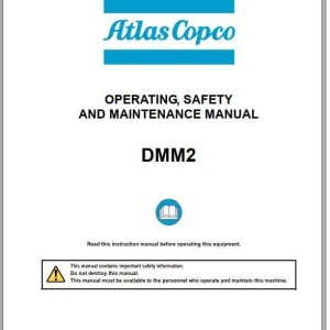 Atlas Copco DMM2 Operating, Safety & Maintenance Manual