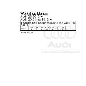 Audi A3 Q3 2011 - 2015 A3 Q3 8U 84B 8UB Workshop Manual