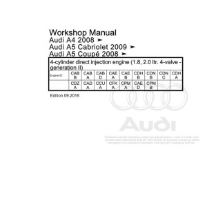 Audi A4 S4 RS4 A5 2008 - 2016 A4 S4 RS4 A5 8K Workshop Manual and Wiring Diagram