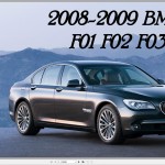 BMW 7-SERIES F01 F02 F03 2008-2009 Service Repair Manual and Electrical Diagrams
