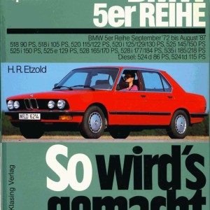 BMW E12 5 Series 1972-1984 Service and Repair Manual