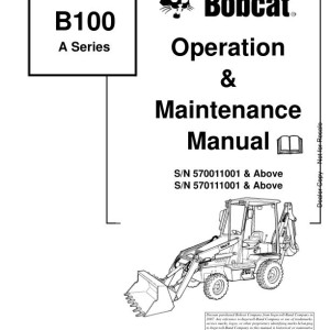 Bobcat B100 Operation Maintenance Manual