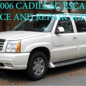 Cadillac Escalade 2001-2006 Service and Repair Manual