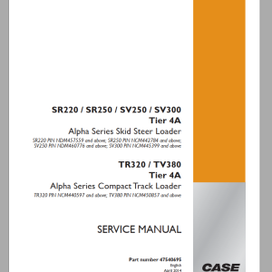 Case DR220 DR250 SV250 SV300 TR320 TV380 Tier 4A Service Manual 47540695