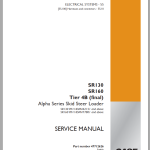Case SR130 SR160 Tier 4B Electric Schematic Service Manual
