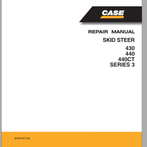 Case 430 440 CT SERIES 3 Repair Manual 87634767NAR0