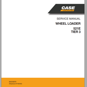 Case 521E Tier 3 Service Manual 84243970R0
