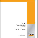 Case 521F Tier 2 Service Manual 47476327
