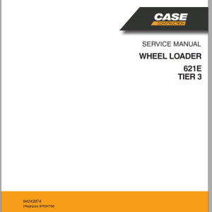 Case 621E Tier 3 Service Manual 84243974R0