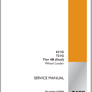 Case 621G 721G Tier 4B (final) Service Manual