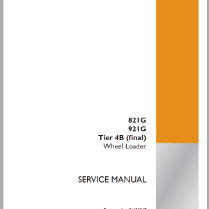 Case 821G 921G Tier 4B (final) Service Manual
