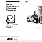 Clark EC500 Y110 135 155 Planned Maintenance & Adjustment Procedures PMA 403