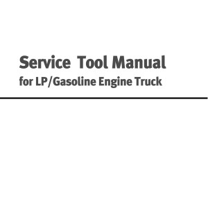 Daewoo LP Gasoline Engine Truck Service Tool Manual SB4340E01