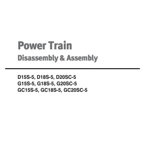 Daewoo Power Train D15S-5 to GC20SC-5 Diassembly Assembly SB4248E00