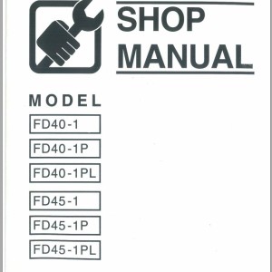 Furukawa FD40 FD45 Series Shop Manual 621993-00100