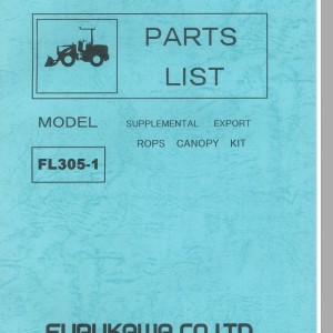 Furukawa FL305-1 ROPS CANOPY KIT Parts List 339991-01020