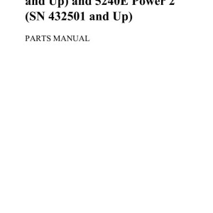 Gehl 4640E Power 2 - 312901 5240E Power 2 - 432501 Parts Manual 50950011