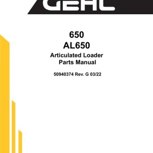 Gehl 650 AL650 Parts Manual 50940374G