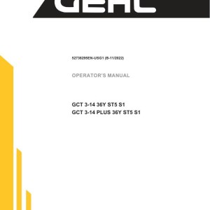 Gehl GCT 3-14 36Y ST5 S1 GCT 3-14 PLUS 36Y ST5 S1 Operators Manual 52738295EN-USG1B