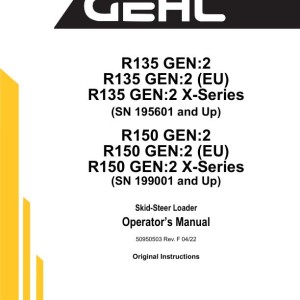 Gehl R135 GEN2 R150 GEN2 Operators Manual 50950503F