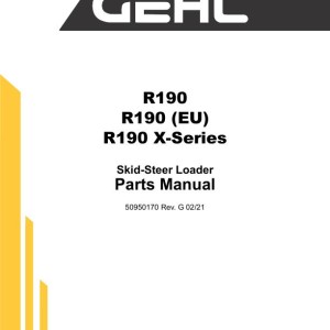 Gehl R190 R190 (EU) R190 X-Series Parts Manual 50950170G