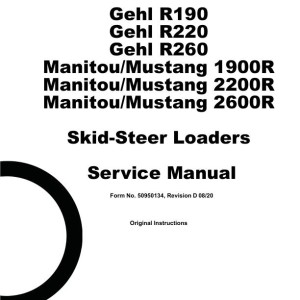 Gehl R190 R220 R260 1900R 2200R 2600R Service Manual and Diagram 50950134D