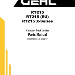 Gehl RT215 RT215 (EU) RT215 X-Series Parts Manual 50960150D