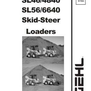 Gehl SL4640 SL4640E SL4840 SL4840E SL5640 SL5640E SL6640 SL6640E Service Manual and Diagram 917002