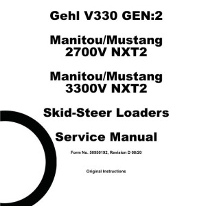 Gehl V270 V330 GEN2 2700V 3300V NXT2 Service Manual Electrical and Hydraulic Diagram 50950192D