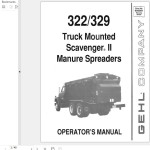 GEHL 322 329 Operators Manual 906081A