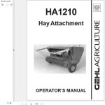 GEHL HA1210 Operators Manual 907083A