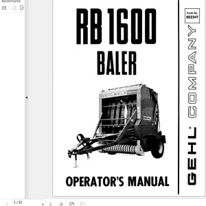 GEHL RB1600 Operators Manual 902347A