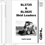 GEHL SL3725 SL3825 Parts Manual 907204E