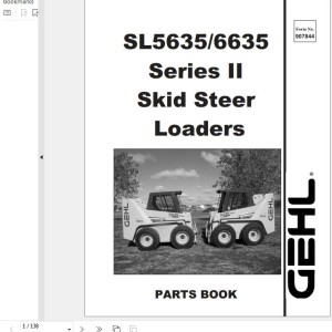 GEHL SL6635 SL5635 Series II Parts Manual 907844F