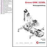 Grove GMK5250L Parts Catalog Schematics Operation and Maintenance Manual
