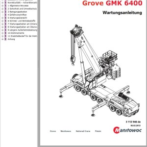 Grove GMK6400 Parts Catalog Schematics Operation and Maintenance Manual