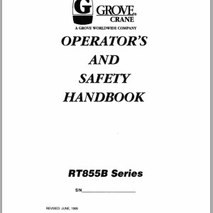 Grove RT855B Operators Manual and Schematic