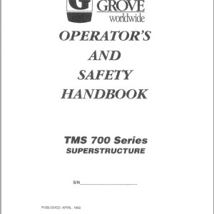 Grove TMS700 Operators Manual and Parts Catalog