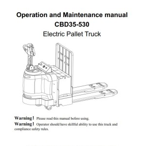 Heli Electric Pallet Truck CBD35-530 Electric Schematic and Operation Maintenance Manual