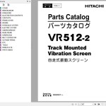 Hitachi VR512-2 Track Mounted Vibration Screen Parts Catalog