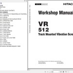 Hitachi VR512 Track Mounted Vibration Screen Workshop Manual W8V3-E-00