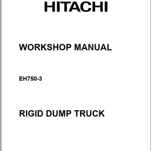 Hitachi EH750-3 411TD Workshop Manual W8R1-E-01