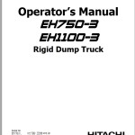 Hitachi EH750-3 EH1100-3 Operator's Manual EM8R4-1-2