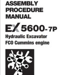 Hitachi EX5600-7P Cummins FCO Assembly Procedure Manual