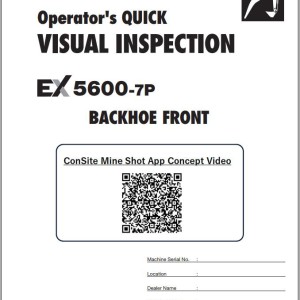 Hitachi EX5600-7P Cummins FCO Operators Quick Visual Inspection