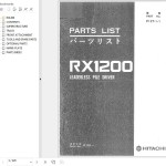 Hitachi RX1200 Leaderless Pile Driver Parts List P12T-1-1