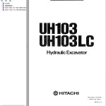 Hitachi UH103 UH103LC Operation Manual EM152-3-3