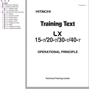 Hitachi LX15-7 LX20-7 LX30-7 LX40-7 Operation Principle TTLA-0576-LX