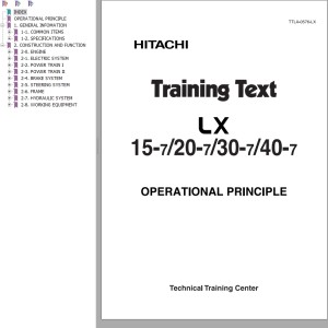 Hitachi LX15-7 LX20-7 LX30-7 LX40-7 Operational Principle TTLA-0576-LX
